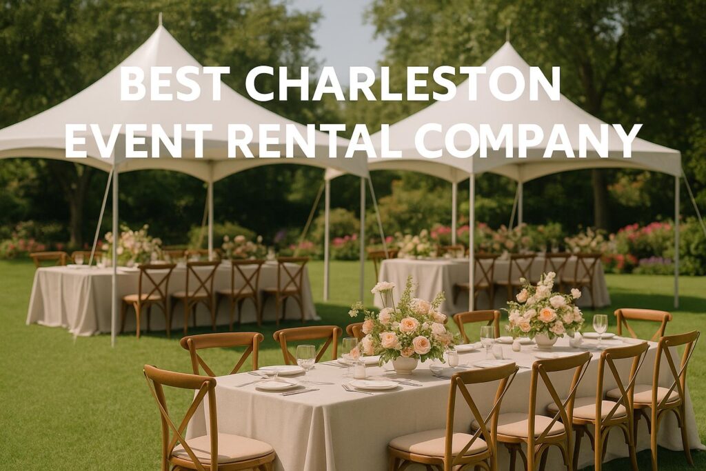 Best Charleston Event Rental Company
